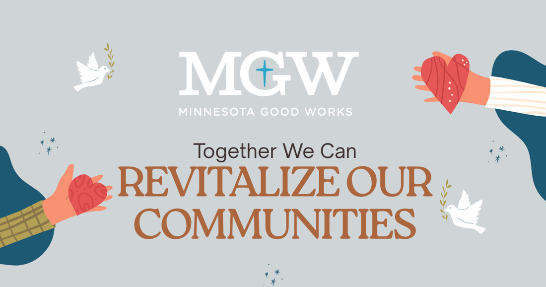 Partner in the Mission: Support Minnesota Good Works