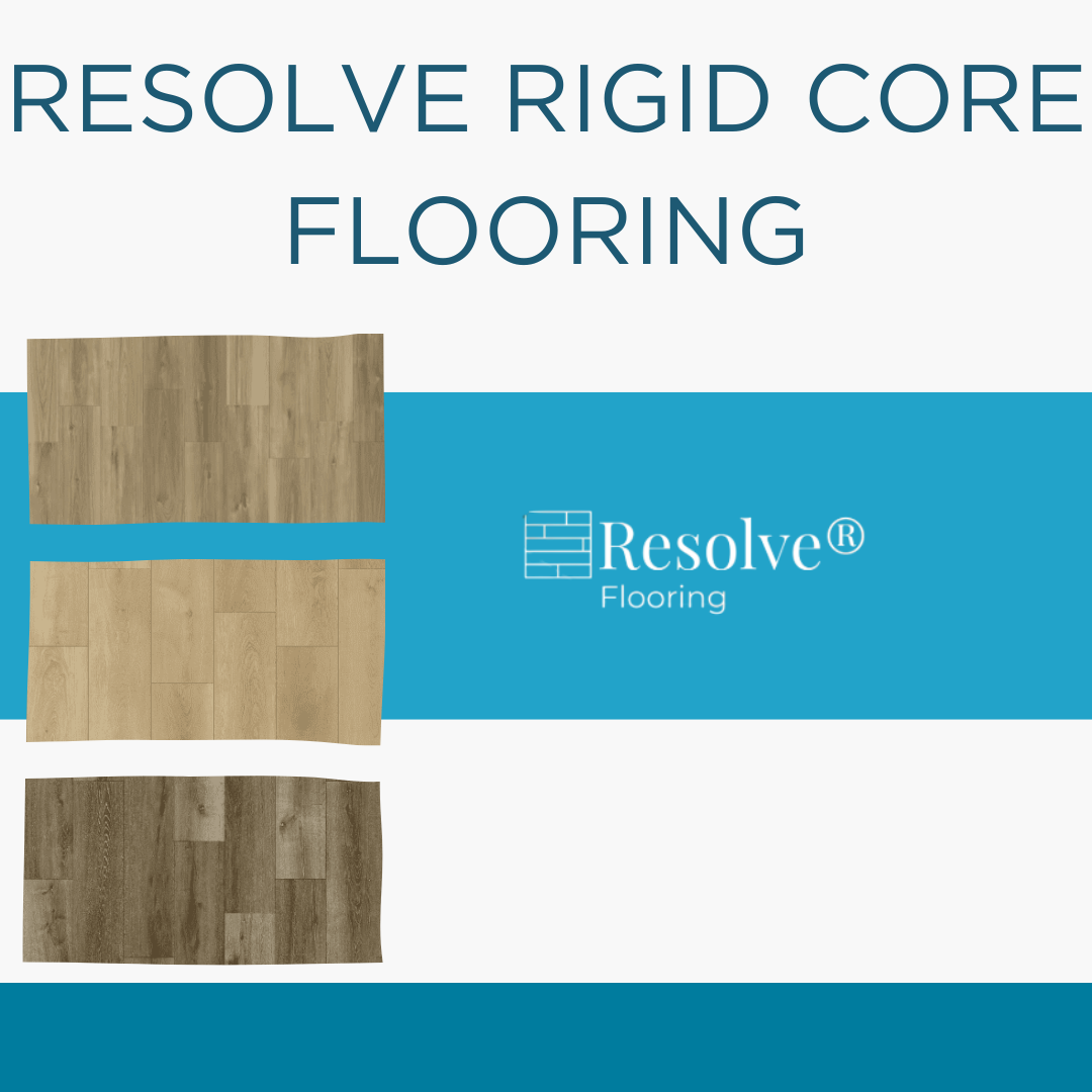 Resolve Rigid Core Flooring
